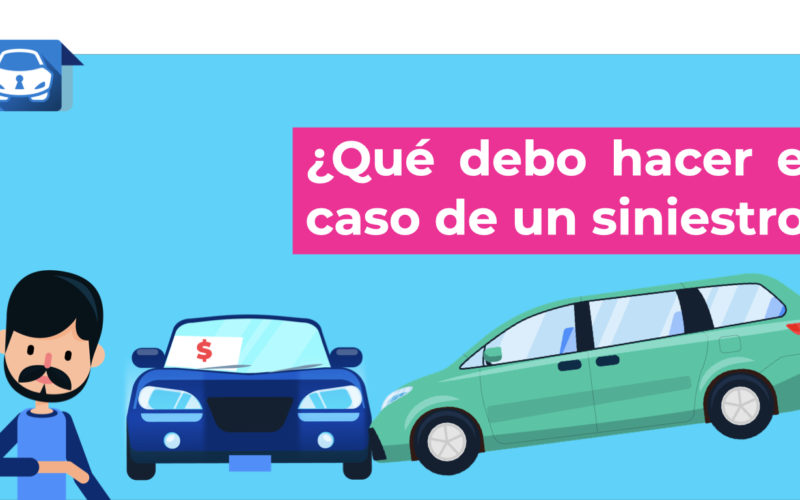 ¿Qué debo hacer en caso de un accidente de auto? Cómo usar mi seguro de auto